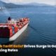 U.S. China Tariff Relief Drives Surge in Ocean and Trucking Rates 2 80x80