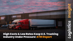 High Costs & Low Rates Keep U.S. Trucking Industry Under Pressure_ ATRI Report